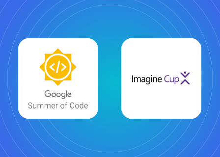 Compete in GSOC, Imagine Cup & more global events